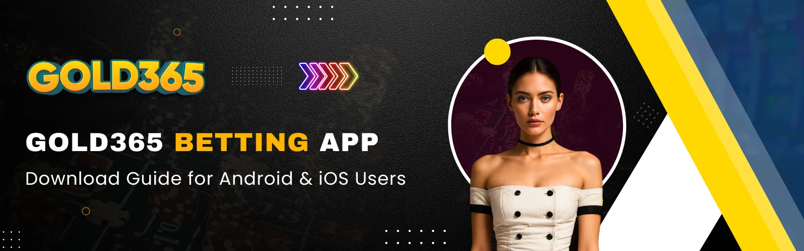 Gold365 betting app download guide for Android and iOS users